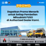 Dapatkan Promo Menarik untuk Setiap Pembelian Mitsubishi Fuso di Authorized Dealer Kami.Informasi lebih lanjut hubungi : 021 745 8383